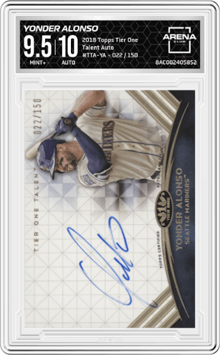 Yonder Alonso from the 2018 Topps Tier One set graded by Arena Club and given an overall grade of 9.5.