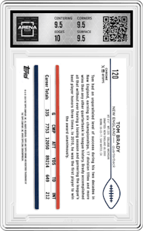 Tom Brady from the 2024 Topps Chrome set graded by Arena Club and given an overall grade of 10.