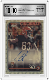 Erick All from the 2024 Topps Chrome set featuring a SuperFractor parallel graded by Arena Club and given an overall grade of 10.