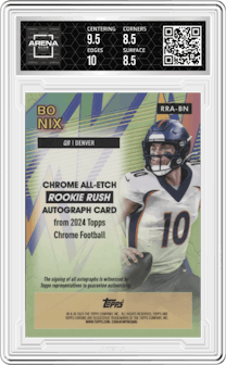 Bo Nix from the 2024 Topps Chrome set featuring a Aqua Refractor parallel graded by Arena Club and given an overall grade of 9.