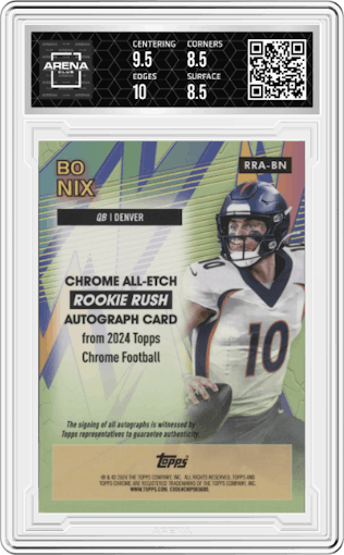 Bo Nix from the 2024 Topps Chrome set featuring a Aqua Refractor parallel graded by Arena Club and given an overall grade of 9.