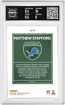 Matthew Stafford from the 2023 Donruss Optic set graded by Arena Club and given an overall grade of 8.5.