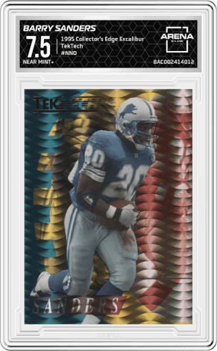 Barry Sanders from the 1995 Collector's Edge Excalibur set graded by Arena Club and given an overall grade of 7.5.