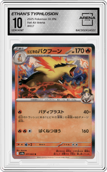 Ethan's Typhlosion from the 2025 Pokemon SV JPN set graded by Arena Club and given an overall grade of 10.