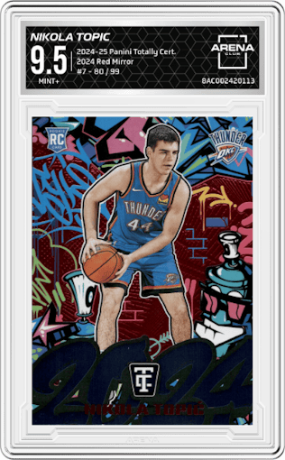 Nikola Topic from the 2024-25 Panini Totally Certified set featuring a Red Mirror parallel graded by Arena Club and given an overall grade of 9.5.