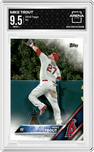 Mike Trout from the 2016 Topps Series 1 set graded by Arena Club and given an overall grade of 9.5.