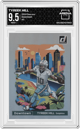 Tyreek Hill from the 2024 Donruss set graded by Arena Club and given an overall grade of 9.5.