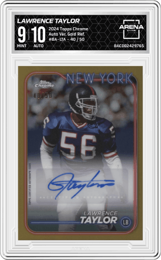 Lawrence Taylor from the 2024 Topps Chrome set featuring a Gold Refractor parallel graded by Arena Club and given an overall grade of 9.