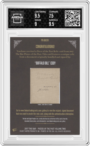 "Buffalo Bill" Cody from the 2017 The Bar Pieces of the Past Volume 2 set graded by Arena Club and given an overall grade of 8.