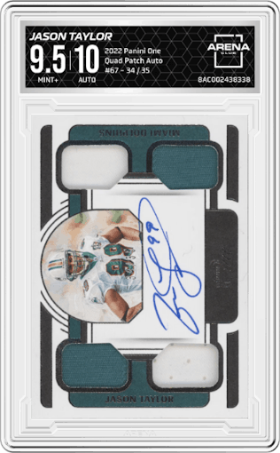 Jason Taylor from the 2022 Panini One set graded by Arena Club and given an overall grade of 9.5.