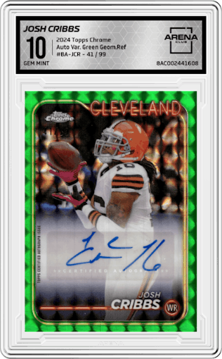 Josh Cribbs from the 2024 Topps Chrome set featuring a Green Geometric Refractor parallel graded by Arena Club and given an overall grade of 10.