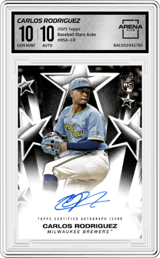 Carlos Rodriguez from the 2025 Topps set graded by Arena Club and given an overall grade of 10.