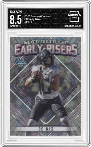 Bo Nix from the 2023 Bowman Chrome University set graded by Arena Club and given an overall grade of 8.5.