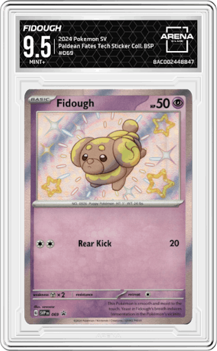 Fidough from the 2024 Pokemon SV set featuring a Paldean Fates Tech Sticker Collection parallel graded by Arena Club and given an overall grade of 9.5.