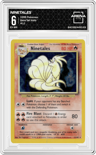 Ninetales from the 1999 Pokemon set graded by Arena Club and given an overall grade of 6.