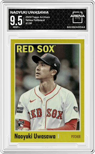 Naoyuki Uwasawa from the 2024 Topps Archives set featuring a Yellow Foilboard parallel graded by Arena Club and given an overall grade of 9.5.