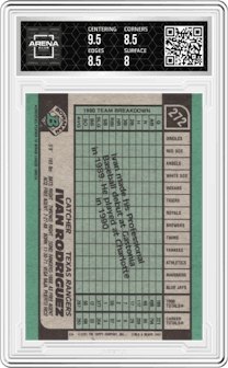 Ivan Rodriguez from the 1991 Bowman set graded by Arena Club and given an overall grade of 8.5.