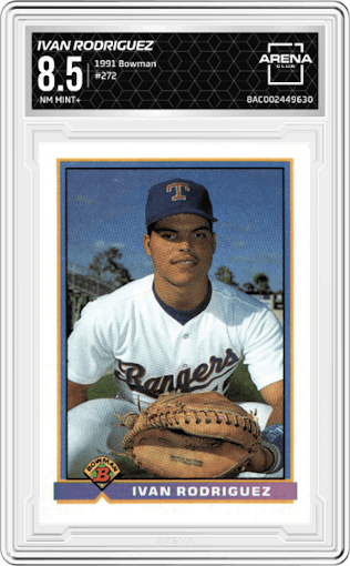Ivan Rodriguez from the 1991 Bowman set graded by Arena Club and given an overall grade of 8.5.
