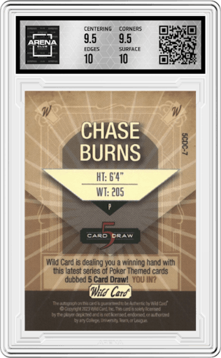 Chase Burns from the 2023 Wild Card 5 Card Draw set featuring a Holographic Crystal Foil Green parallel graded by Arena Club and given an overall grade of 10.