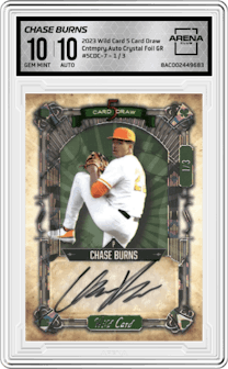 Chase Burns from the 2023 Wild Card 5 Card Draw set featuring a Holographic Crystal Foil Green parallel graded by Arena Club and given an overall grade of 10.