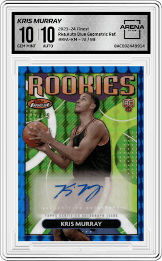 Kris Murray from the 2023-24 Finest set featuring a Blue Geometric Refractor parallel graded by Arena Club and given an overall grade of 10.
