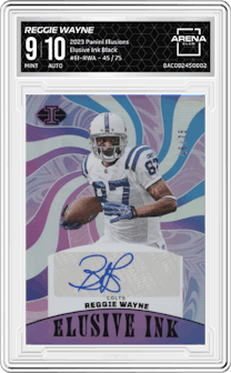 Reggie Wayne from the 2023 Panini Illusions set featuring a Black parallel graded by Arena Club and given an overall grade of 9.