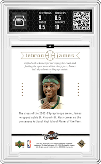 Lebron James from the 2003-04 Upper Deck LeBron James  set graded by Arena Club and given an overall grade of 9.