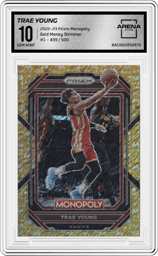 Trae Young from the 2022-23 Panini Prizm Monopoly set featuring a Gold Money Shimmer parallel graded by Arena Club and given an overall grade of 10.