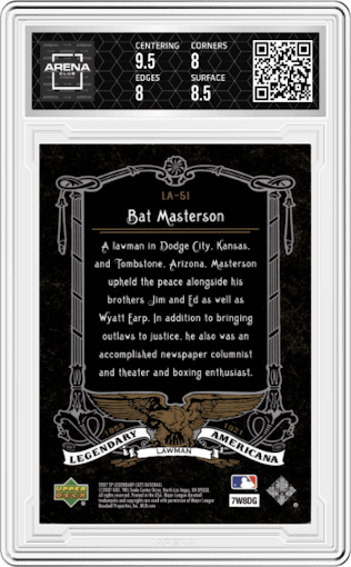 Bat Masterson from the 2007 SP Legendary Cuts set graded by Arena Club and given an overall grade of 8.5.