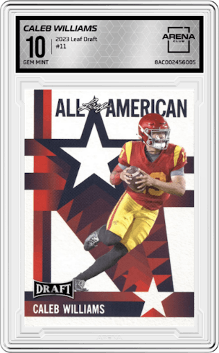 Caleb Williams from the 2023 Leaf Draft set graded by Arena Club and given an overall grade of 10.