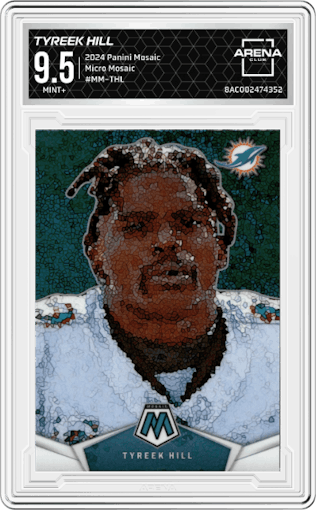 Tyreek Hill from the 2024 Panini Mosaic set graded by Arena Club and given an overall grade of 9.5.