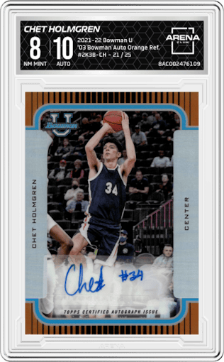 Chet Holmgren from the 2021-22 Bowman University set featuring a Orange Refractor parallel graded by Arena Club and given an overall grade of 8.