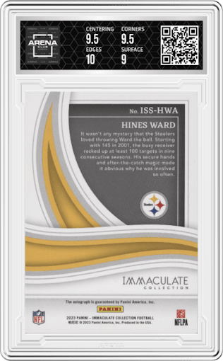 Hines Ward from the 2023 Panini Immaculate Collection  set graded by Arena Club and given an overall grade of 9.5.