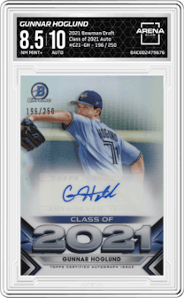 Gunnar Hoglund from the 2021 Bowman Draft set graded by Arena Club and given an overall grade of 8.5.