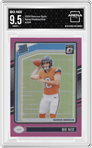 Bo Nix from the 2024 Donruss Optic set featuring a Pink parallel graded by Arena Club and given an overall grade of 9.5.