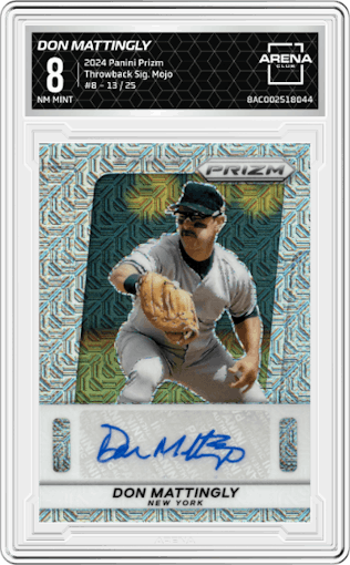 Don Mattingly from the 2024 Panini Prizm set featuring a  Mojo Prizm parallel graded by Arena Club and given an overall grade of 8.