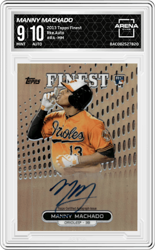 Manny Machado from the 2013 Topps Finest set graded by Arena Club and given an overall grade of 9.