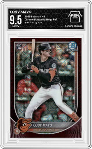 Coby Mayo from the 2025 Bowman Mega Box set featuring a Burgundy Mega Refractor parallel graded by Arena Club and given an overall grade of 9.5.