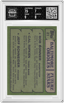 Bob Bonner/Cal Ripken/Jeff Schneider from the 1982 Topps set graded by Arena Club and given an overall grade of 7.5.