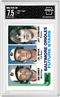 Bob Bonner/Cal Ripken/Jeff Schneider from the 1982 Topps set graded by Arena Club and given an overall grade of 7.5.