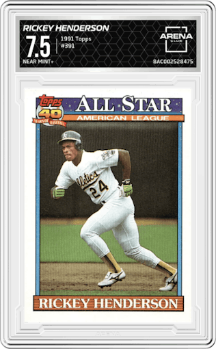 Rickey Henderson from the 1991 Topps set graded by Arena Club and given an overall grade of 7.5.
