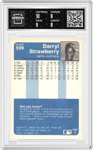 Darryl Strawberry from the 1984 Fleer set graded by Arena Club and given an overall grade of 8.5.