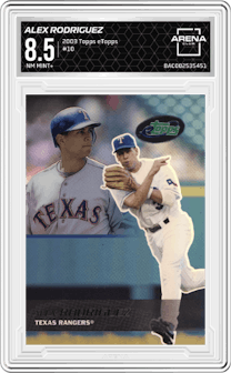 Alex Rodriguez from the 2003 Topps eTopps set graded by Arena Club and given an overall grade of 8.5.