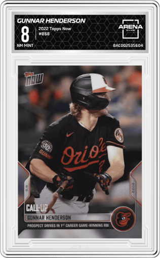 Gunnar Henderson from the 2022 Topps Now set graded by Arena Club and given an overall grade of 8.