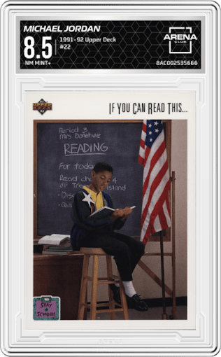 Michael Jordan from the 1991-92 Upper Deck set graded by Arena Club and given an overall grade of 8.5.