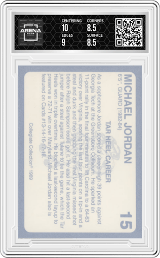 Michael Jordan from the 1989 Collegiate Collection North Carolina's Finest set graded by Arena Club and given an overall grade of 9.
