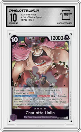 Charlotte Linlin from the 2025 One Piece set graded by Arena Club and given an overall grade of 10.