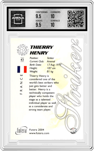 Thierry Henry from the 2004 Futera World Football Foil set graded by Arena Club and given an overall grade of 10.