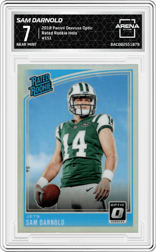 Sam Darnold from the 2018 Panini Donruss Optic set featuring a Holo parallel graded by Arena Club and given an overall grade of 7.