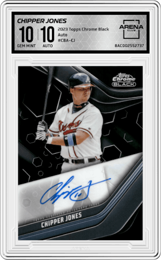 Chipper Jones from the 2023 Topps Chrome Black set graded by Arena Club and given an overall grade of 10.